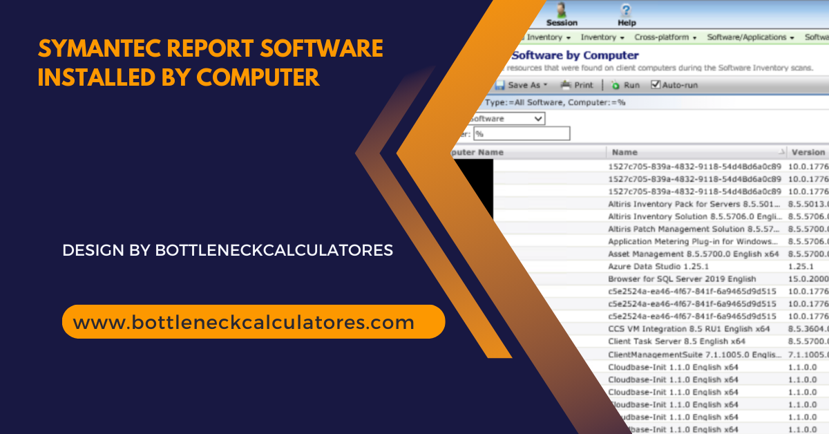 Symantec Report Software Installed By Computer