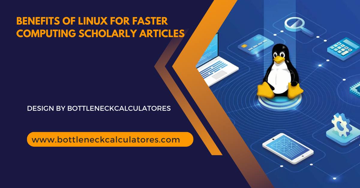 Benefits Of Linux For Faster Computing Scholarly Articles